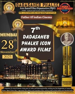 Dadasaheb Phalke Icon Award FilmsOrganisation (DPIAF) Mumbai Award 2025